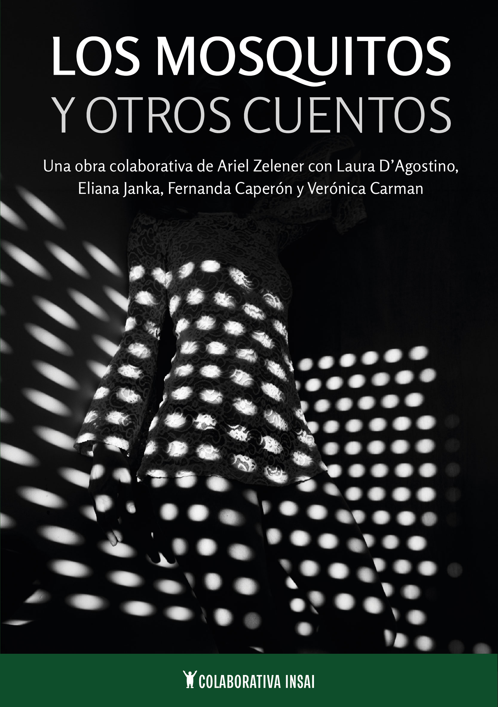 Los mosquitos y otros cuentos 